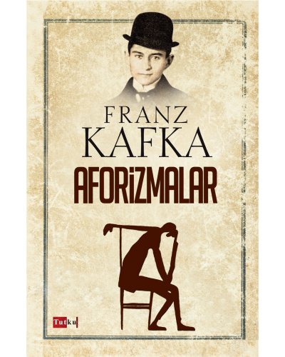 Aforizmalar - Kafka