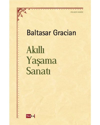 Akıllı Yaşama Sanatı