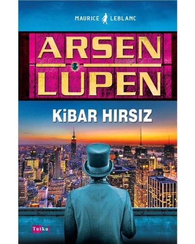 Arsen Lüpen - Kibar Hırsız