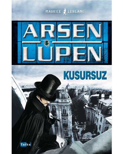 Arsen Lüpen - Kusursuz