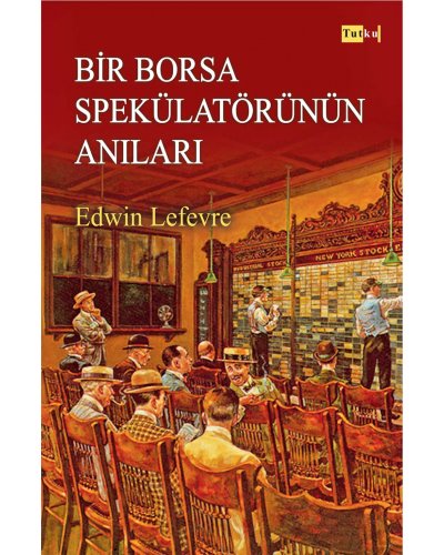 Bir Borsa Spekülatörünün Anıları