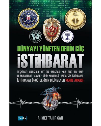 Dünyayı Yöneten Derin Güç İstihbarat 