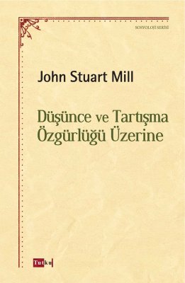 Düşünce Ve Tartışma Özgürlüğü Üzerine 