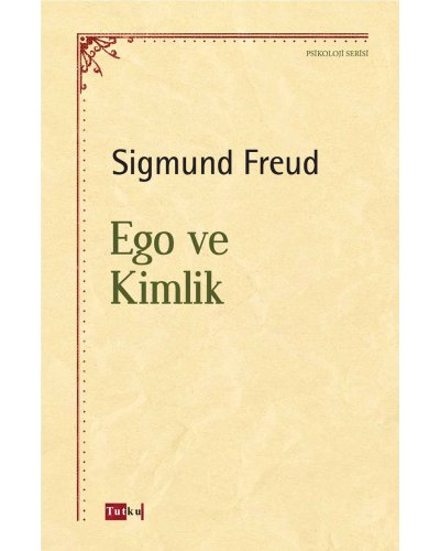 Ego ve Kimlik