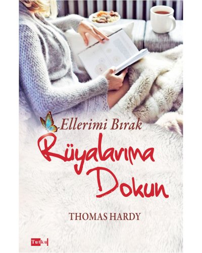 Ellerimi Bırak Rüyalarıma Dokun