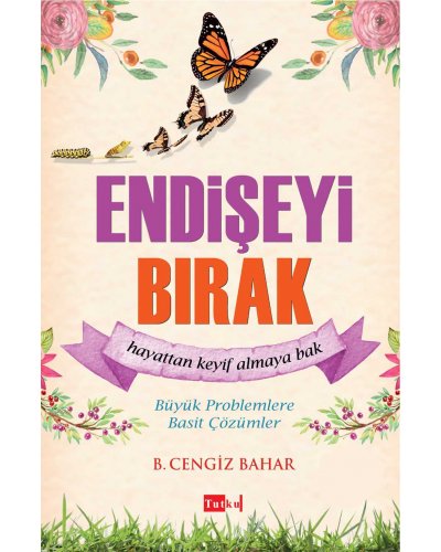 Endişeyi Bırak