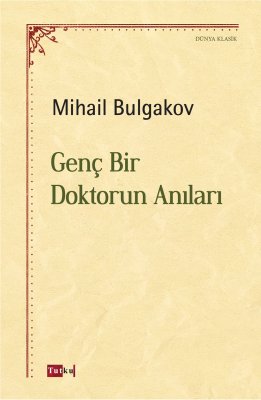 Genç Bir Doktorun Anıları 