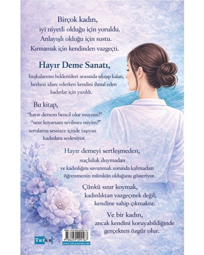 Hayır Deme Sanatı