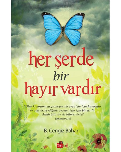 Her Şerde Bir Hayır Vardır