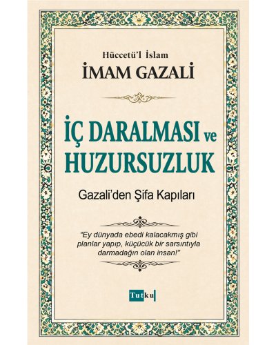 İç Daralması ve Huzursuzluk 