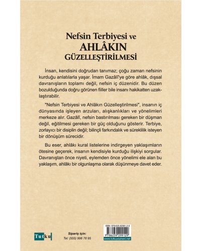 Nefsin Terbiyesi ve Ahlakın Güzelleştirilmesi