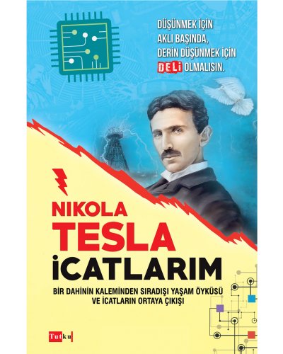 Nikola Tesla - İcatlarım