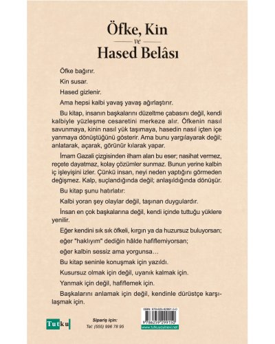 Öfke, Kin ve Hased Belası