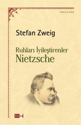 Ruhları İyileştirenler: Nietzsche