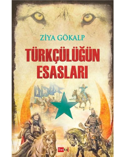 Türkçülüğün Esasları