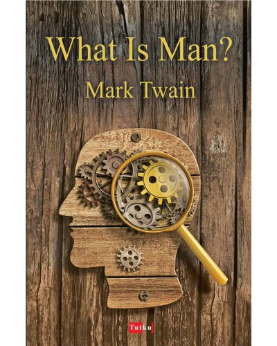 What Is Man? (İngilizce)