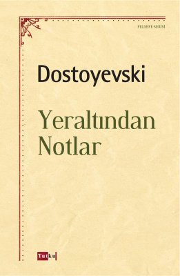 Yeraltından Notlar