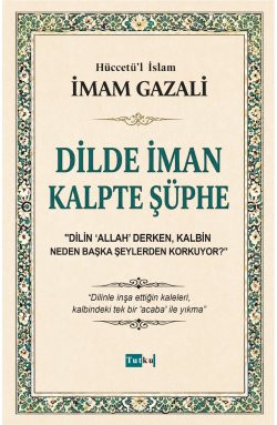 Dilde İman Kalpte Şüphe