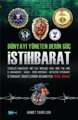 Dünyayı Yöneten Derin Güç İstihbarat 