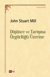 Düşünce Ve Tartışma Özgürlüğü Üzerine