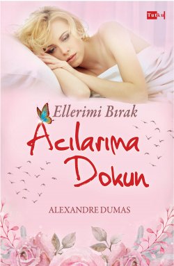 Ellerimi Bırak Acılarıma Dokun