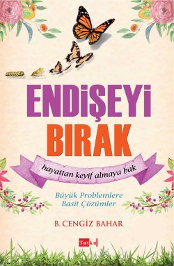 Endişeyi Bırak