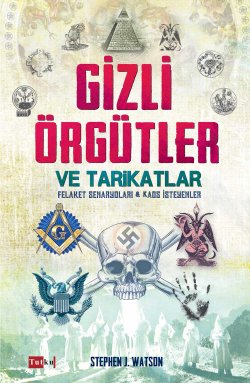 Gizli Örgütler Ve Tarikatlar