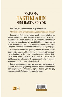 Kafana Taktıkların Seni Hasta Ediyor