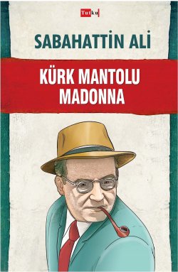 Kürk Mantolu Madonna