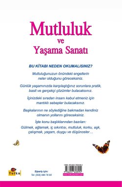 Mutluluk ve Yaşama Sanatı