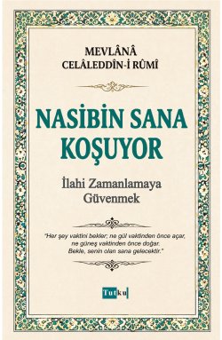 Nasibin Sana Koşuyor