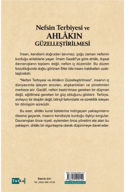 Nefsin Terbiyesi ve Ahlakın Güzelleştirilmesi