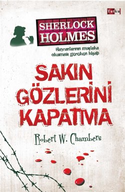 Sakın Gözlerini Kapatma