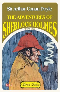 The Adventures Of Sherlock Holmes - Brown Book (İngilizce)