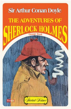 The Adventures Of Sherlock Holmes - Orange Book (İngilizce)