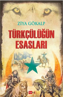 Türkçülüğün Esasları